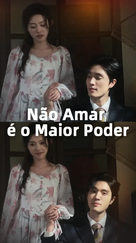 Não Amar é o Maior Poder capa — assistir aos 80 episódios grátis em HD