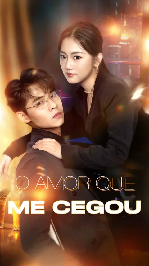 O Amor Que Me Cegou capa — assistir aos 80 episódios grátis em HD