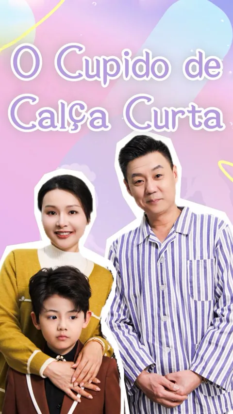 O Cupido de Calça Curta capa — assistir aos 52 episódios grátis em HD