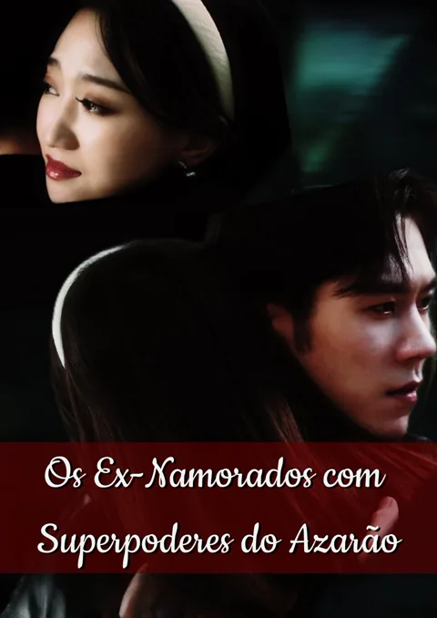 Os Ex-Namorados com Superpoderes do Azarão capa — assistir aos 68 episódios grátis em HD