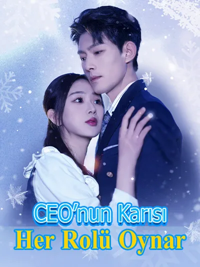 CEO’nun Karısı Her Rolü Oynar dizisi kapak görseli — 18 bölüm full HD Türkçe izle
