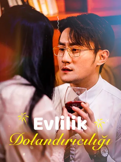 Evlilik Dolandırıcılığı dizisi kapak görseli — 30 bölüm full HD Türkçe izle