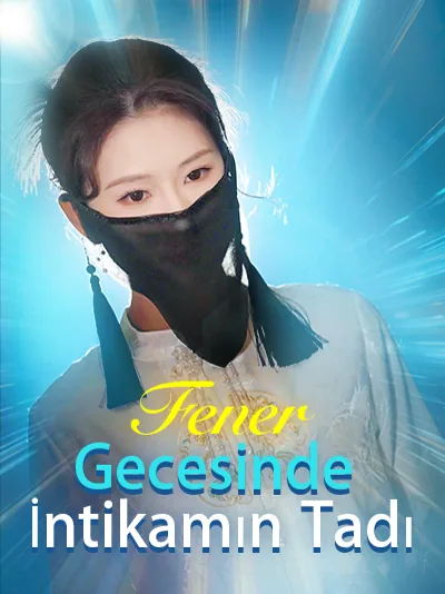 Fener Gecesinde İntikamın Tadı