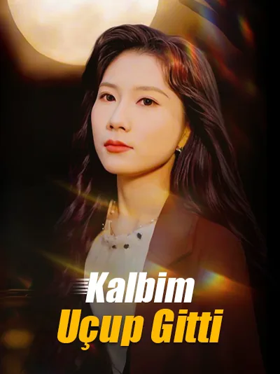 Kalbim Uçup Gitti dizisi kapak görseli — 70 bölüm full HD Türkçe izle
