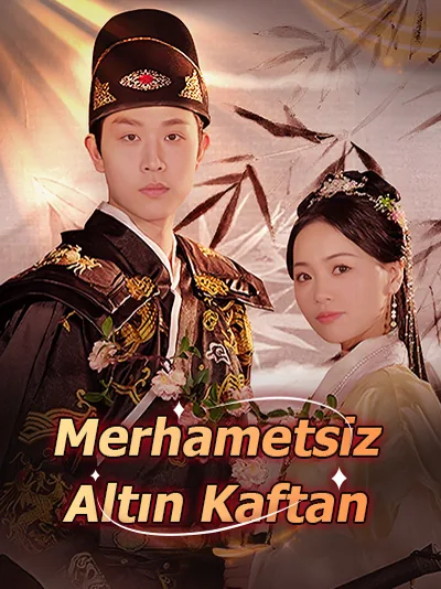 Merhametsiz Altın Kaftan dizisi kapak görseli — 36 bölüm full HD Türkçe izle