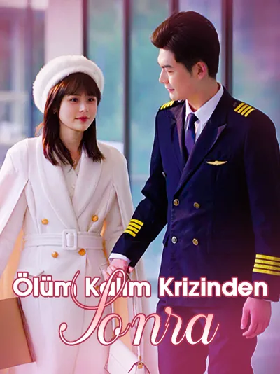 Ölüm Kalım Krizinden Sonra