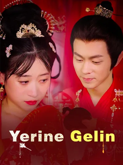 Yerine Gelin dizisi kapak görseli — 38 bölüm full HD Türkçe izle