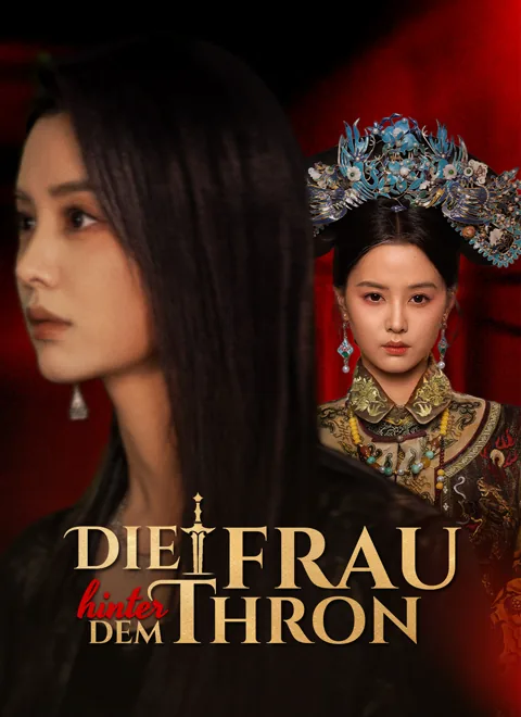 Die Frau hinter dem Thron Cover — alle 58 Folgen kostenlos in HD ansehen