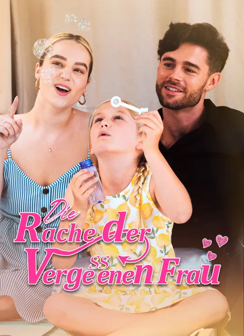 Die Rache der vergessenen Frau