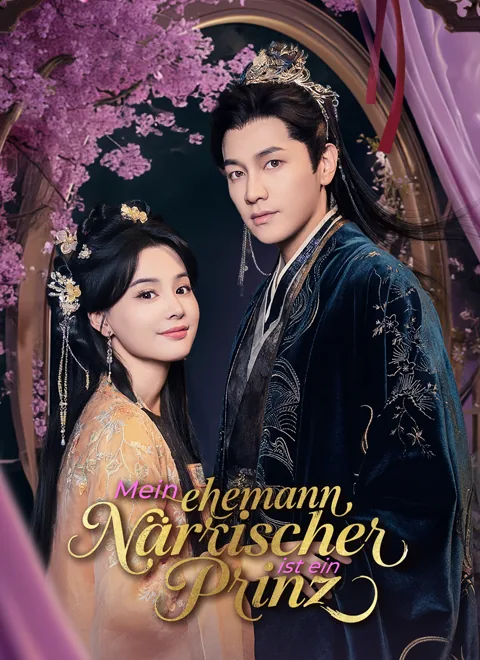 Mein Ehemann ist ein närrischer Prinz? Cover — alle 73 Folgen kostenlos in HD ansehen