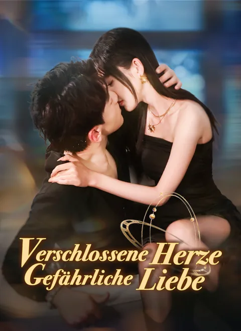 Verschlossene Herzen, gefährliche Liebe Cover — alle 60 Folgen kostenlos in HD ansehen