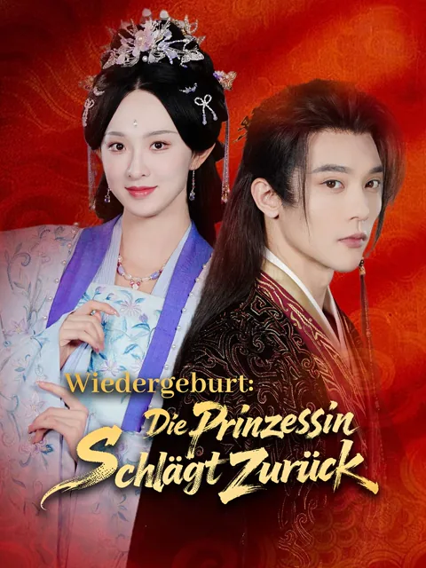 Wiedergeburt: Die Prinzessin schlägt zurück