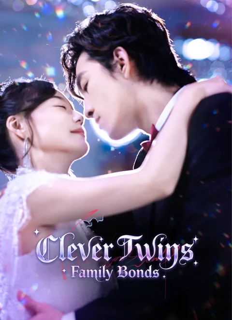 Clever Twins, Family Bonds