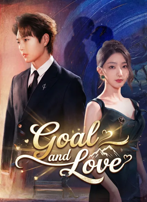 [Dubbed] Goal and Love