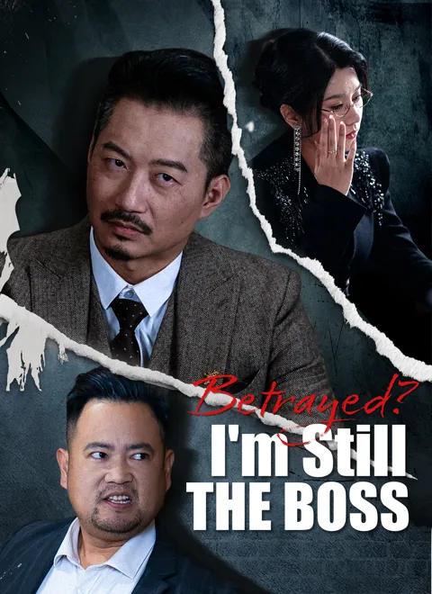 [Dubbed]Betrayed? I'm Still The Boss