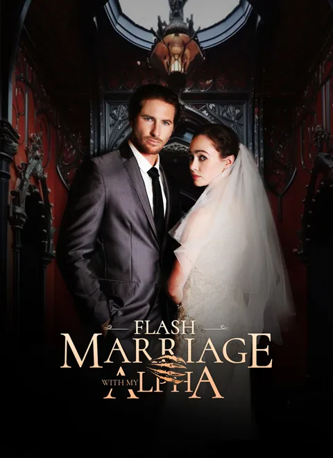 Flash Marriage with my Alpha