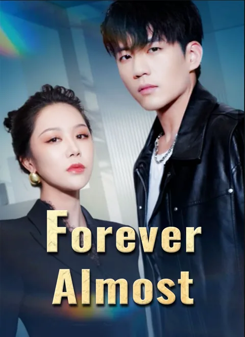 Forever Almost
