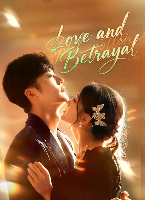 Love and Betrayal