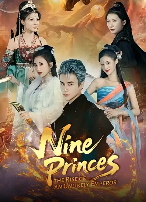 Nine Princes: The Rise of an Unlikely Emperor cover image — watch all 86 episodes free in HD