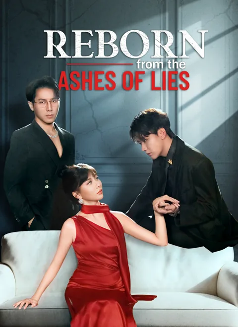 Reborn from the Ashes of Lies