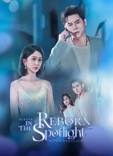 Reborn in the Spotlight cover image — watch all 64 episodes free in HD