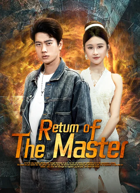 Return of the Master cover image — watch all 95 episodes free in HD