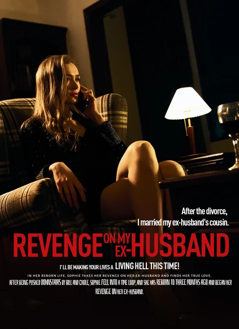 Revenge on my ex-husband cover image — watch all 90 episodes free in HD