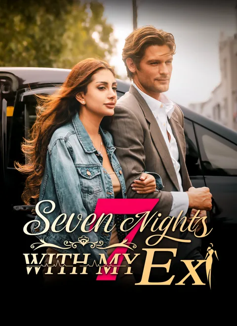 Seven Nights With My Ex cover image — watch all 63 episodes free in HD