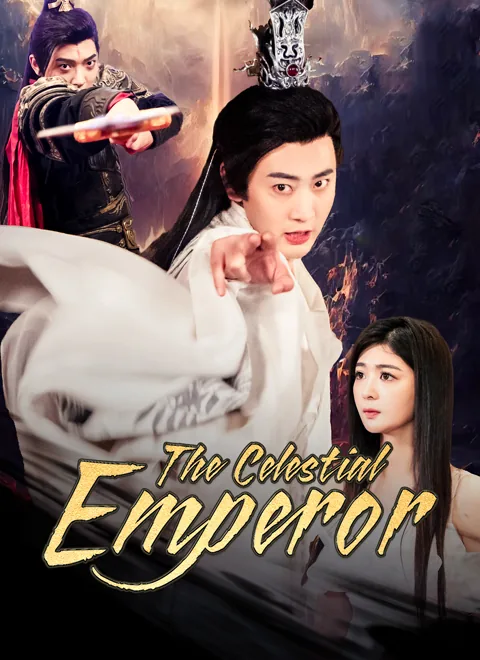 The Celestial Emperor cover image — watch all 73 episodes free in HD