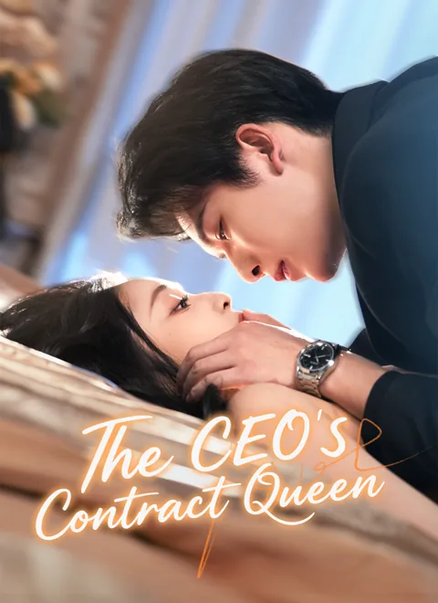 The CEO's Contract Queen cover image — watch all 80 episodes free in HD