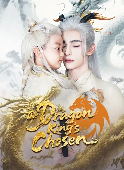The Dragon King's Chosen cover image — watch all 64 episodes free in HD
