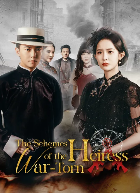 The Schemes of the War-Torn Heiress