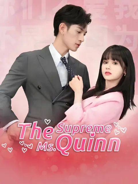 The Supreme Ms. Quinn cover image — watch all 69 episodes free in HD