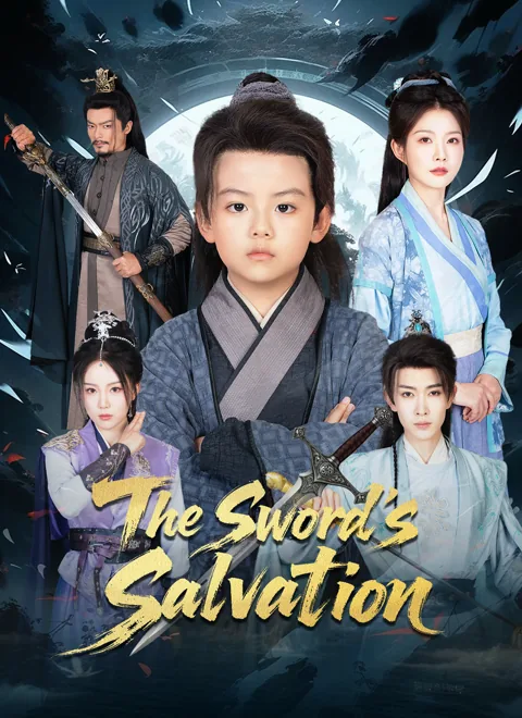 The Sword's Salvation cover image — watch all 67 episodes free in HD