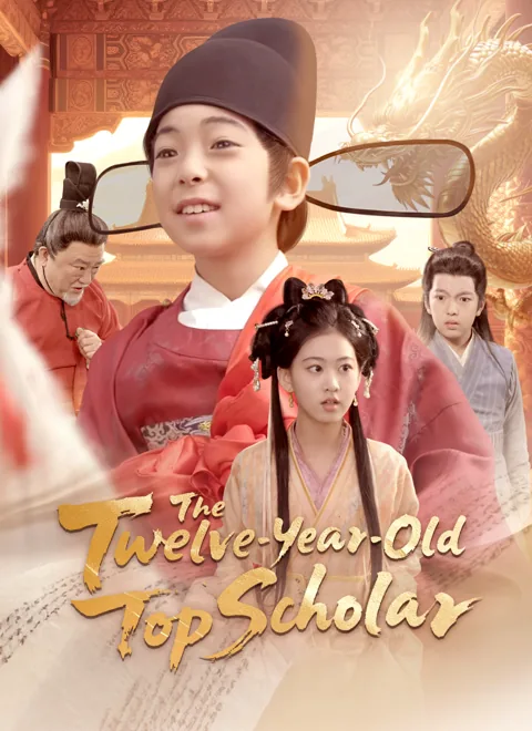 The Twelve-Year-Old Top Scholar cover image — watch all 71 episodes free in HD