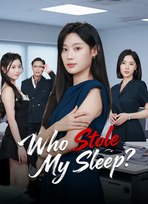 Who Stole My Sleep? cover image — watch all 61 episodes free in HD