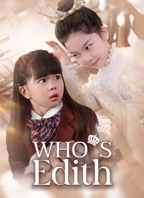 Who's Edith cover image — watch all 50 episodes free in HD
