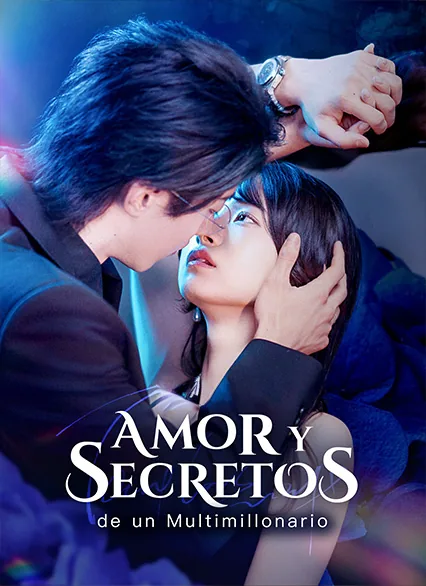 Amor y Secretos de un Multimillonario