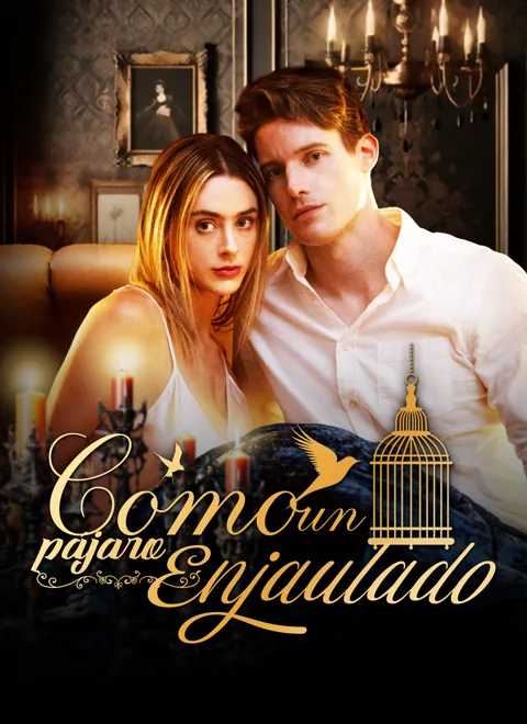 Como un pájaro enjaulado portada — ver los 64 episodios gratis en HD