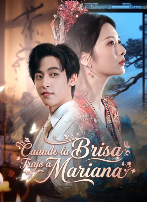 Cuando la Brisa Trajo a Mariana portada — ver los 83 episodios gratis en HD