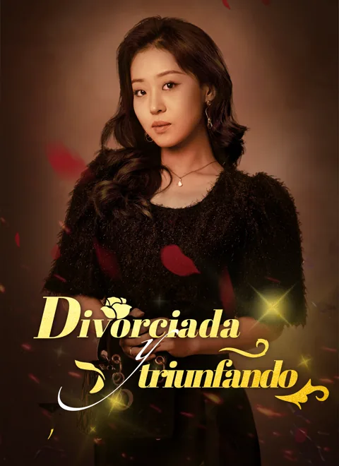 Divorciada y triunfando portada — ver los 79 episodios gratis en HD