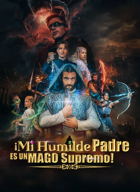 [Doblado]¡Mi Humilde Padre es un Mago Supremo!