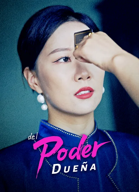 Dueña del Poder portada — ver los 31 episodios gratis en HD