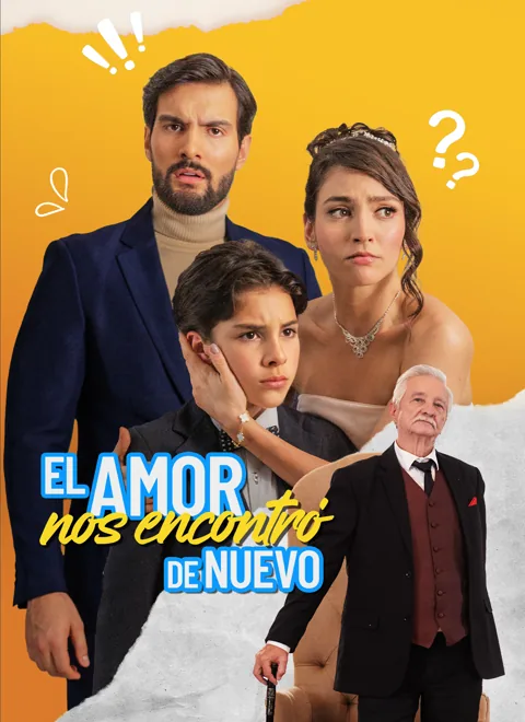 El Amor Nos Encontró de Nuevo portada — ver los 63 episodios gratis en HD