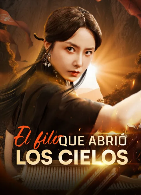 El filo que abrió los cielos