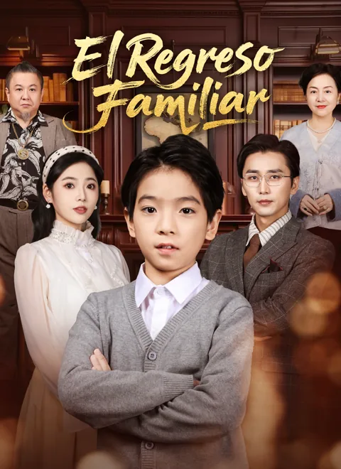 El Regreso Familiar portada — ver los 70 episodios gratis en HD