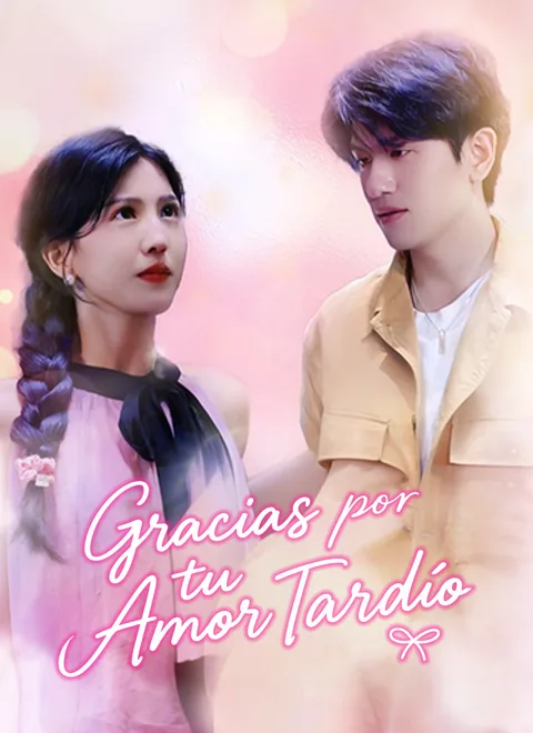 Gracias por tu Amor Tardío 