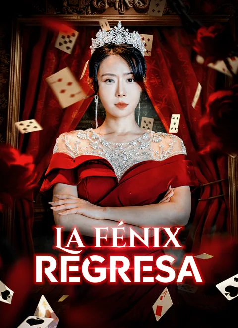 La Fénix Regresa portada — ver los 70 episodios gratis en HD