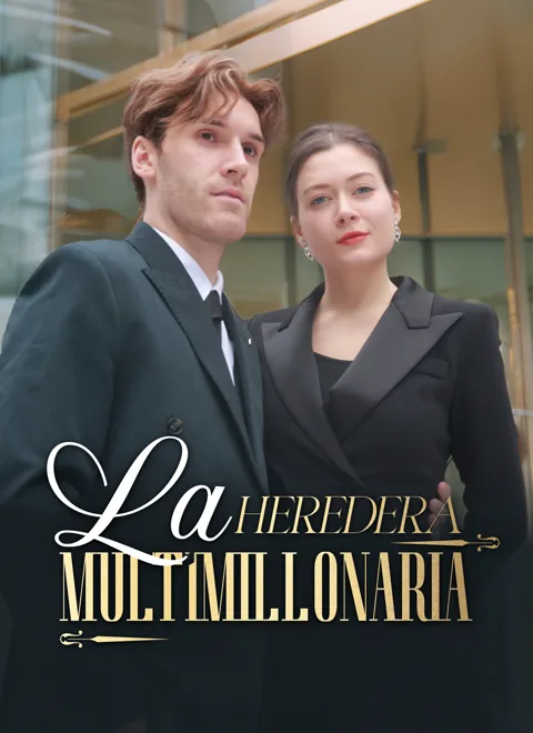 La Heredera Multimillonaria