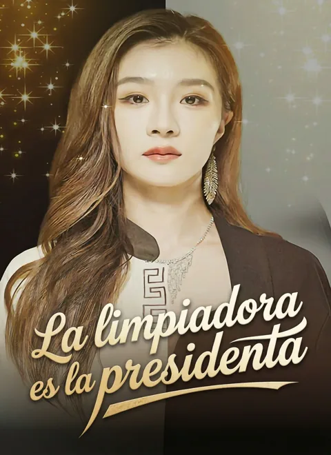 La limpiadora es la presidenta